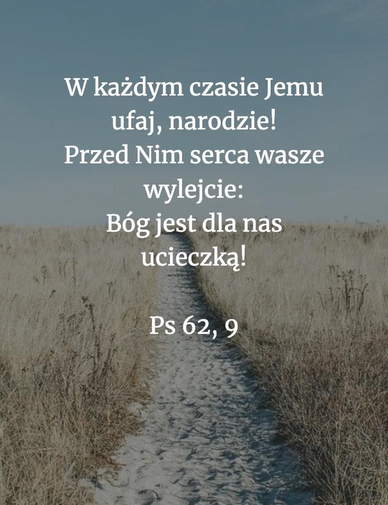 Cytat z Biblii [Ps 62, 9]