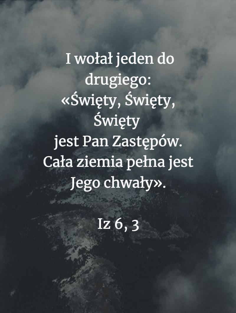 Cytat z Biblii [Iz 6, 3]