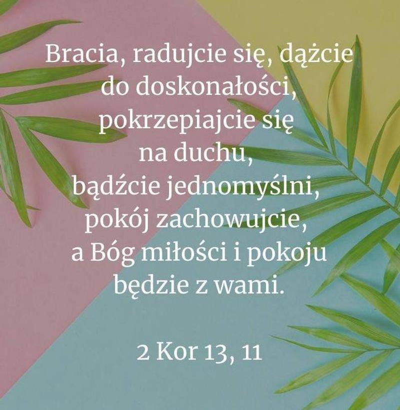 Cytat z Biblii [2 Kor 13, 11]