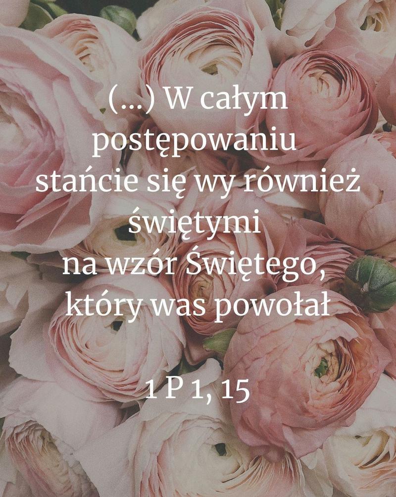 Cytat z Biblii [1 P 1, 15]