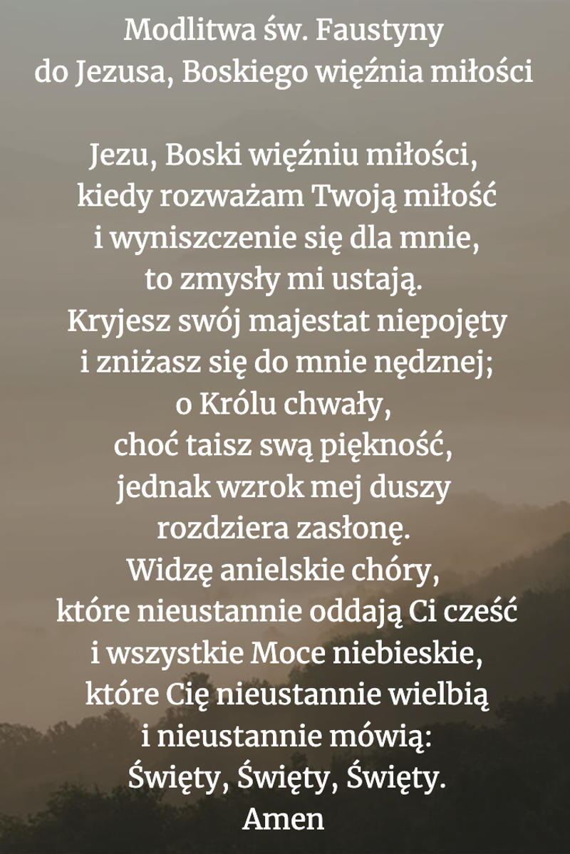 Modlitwa-św.-Faustyny-do-Jezusa-Boskiego-więźnia-miłości-.png - Aleteia Polska