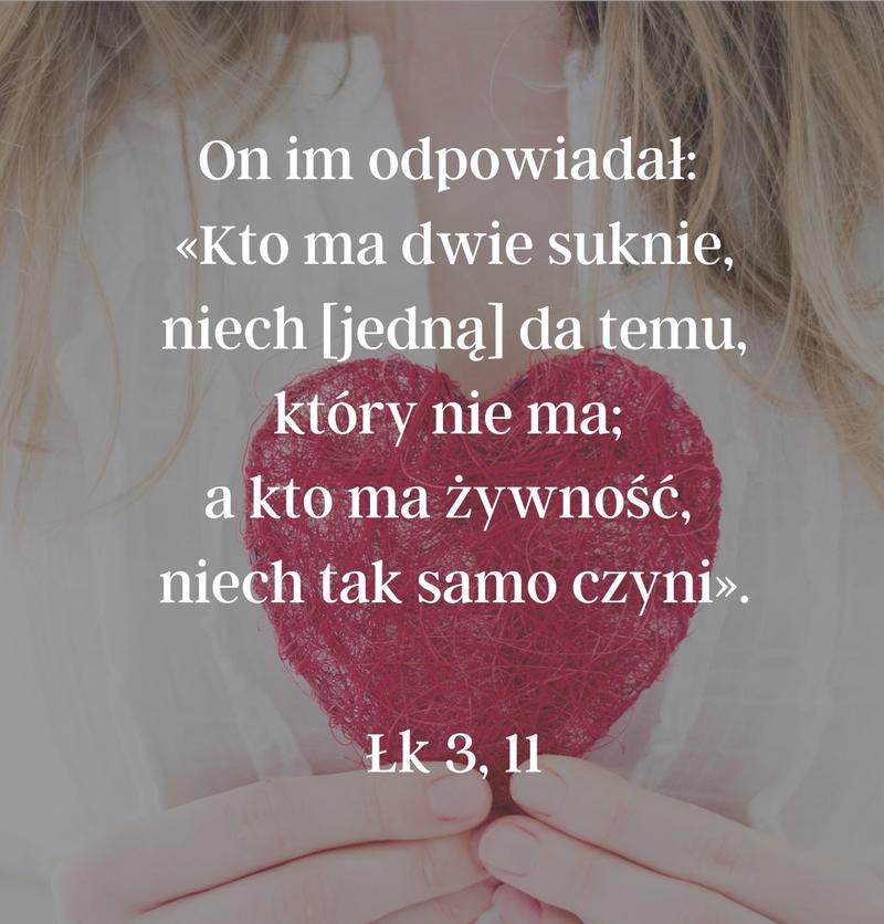 Cytat z Biblii [Łk 3, 11]