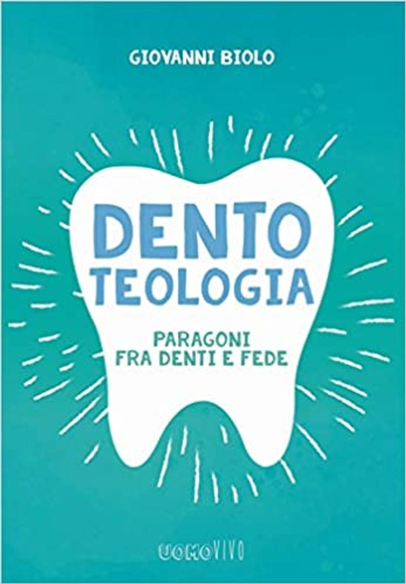 DENTOTEOLOGIA