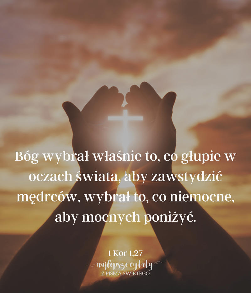 Cytat z Biblii 1 Kor 1,27