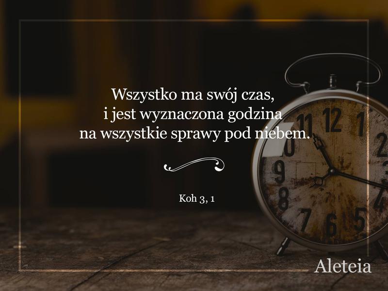 Cytat z Biblii Koh 3,1
