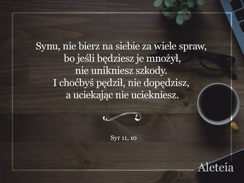 Cytat z Biblii Syr 11,10