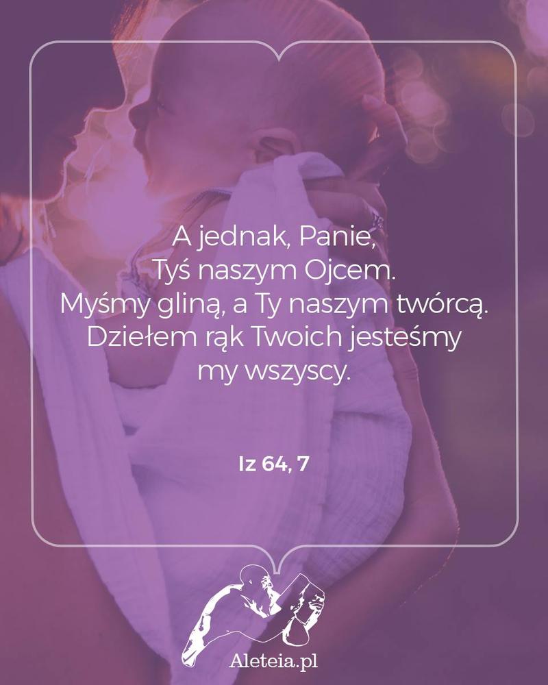 BBQ_IZ64_7.jpeg - Aleteia Polska A jednak, Panie, Tyś naszym Ojcem. Myśmy gliną, a Ty naszym twórcą. Dziełem rąk Twoich jesteśmy my wszyscy. Iz 64,7